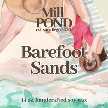 Load image into Gallery viewer, Barefoot Sands ~ New Mill POND Exclusive Blend