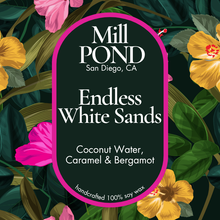 Load image into Gallery viewer, Endless White Sands~ NEW ~ Exclusive Blend