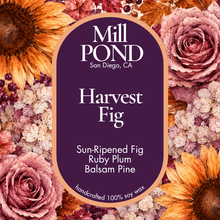 Load image into Gallery viewer, Harvest Fig ~ Returning Favorite