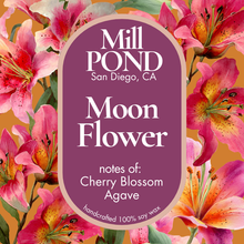 Load image into Gallery viewer, Moon Flower ~ Returning Favorite