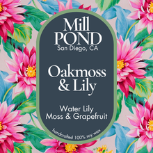 Load image into Gallery viewer, Oakmoss & Lily ~ Mill POND Exclusive ~ NEW