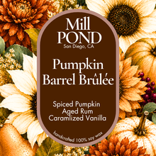 Load image into Gallery viewer, Pumpkin Barrel Brulee ~ Exclusive Blend