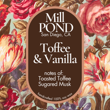 Load image into Gallery viewer, Toffee Vanilla ~ Mill POND Original ~ NEW