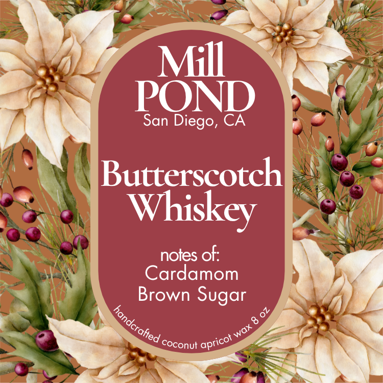Butterscotch Whiskey ~ Mill POND Exclusive