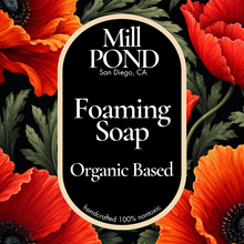Load image into Gallery viewer, Foaming Soap (Organic &amp; Vegan ~ 15 oz)
