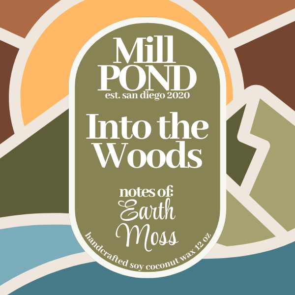 Into the Woods- Mill POND Exclusive