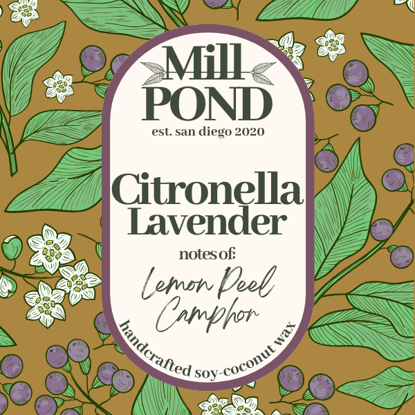 Citronella Lavender- Mill POND Exclusive