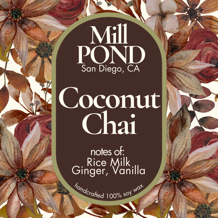 Coconut Chai~ NEW Mill POND Exclusive