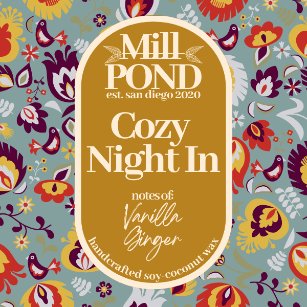 Cozy Night In ~ Mill POND Original ~ Fan Pick 2023