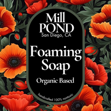 Load image into Gallery viewer, Foaming Soap (Organic &amp; Vegan) ~ Pick Your Scent!
