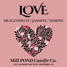 Load image into Gallery viewer, LOVE ~ Mill POND Exclusive
