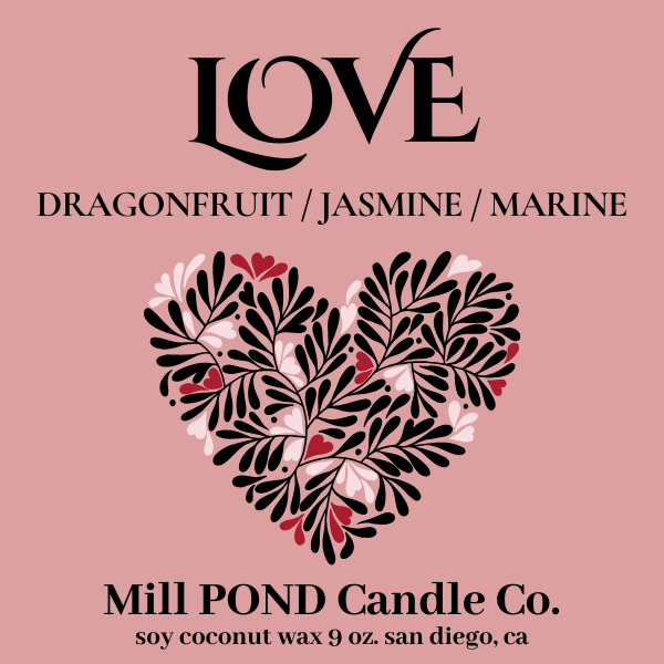 LOVE ~ Mill POND Exclusive