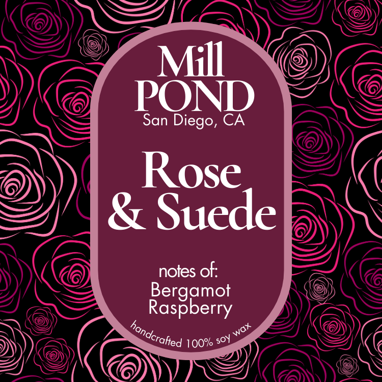 Rose & Suede ~ LIMITED Mill POND Exclusive