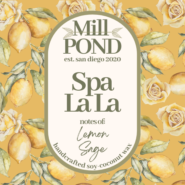Spa La La - Mill Pond Exclusive