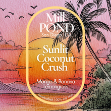 Load image into Gallery viewer, Sunlit Coconut Crush ~ NEW ~ Exclusive Blend
