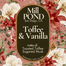 Load image into Gallery viewer, Toffee Vanilla ~ Mill POND Original ~ NEW
