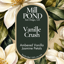 Load image into Gallery viewer, Vanille Crush~ NEW Mill POND Exclusive
