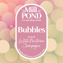 Load image into Gallery viewer, Bubbles - Mill POND Exclusive Blend
